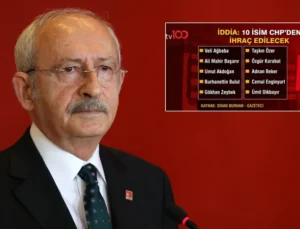 CHP’den ihraç edilecekler netleşti: Kılıçdaroğlu 10 kişiyi kapının önüne koyacak